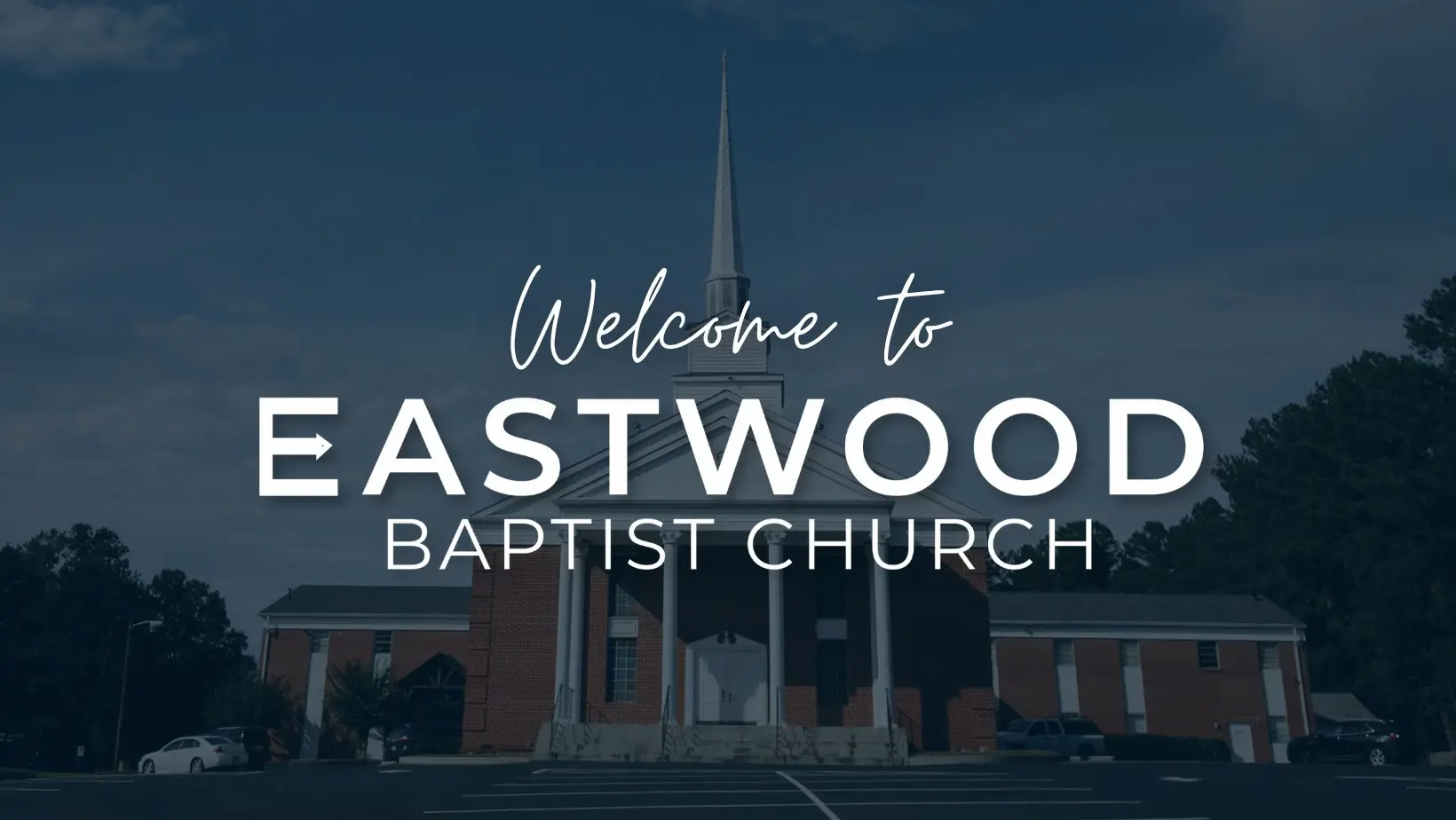 Eastwood Baptist Church in Marietta GA Eastwood Baptist Church in Marietta GA